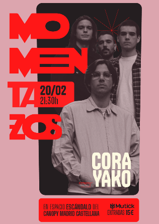 MomentaZos: CORA YAKO en Madrid