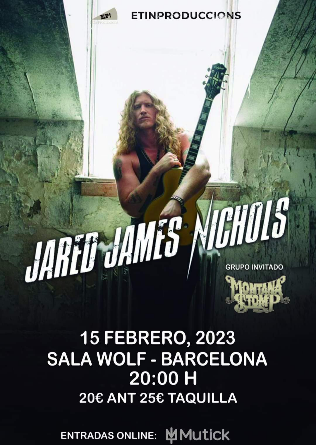 JARED JAMES NICHOLS (USA) + Montana Stomp en Barcelona