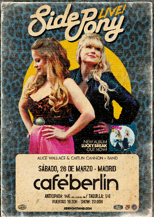 SIDE PONY: Alice Wallace & Caitlin Cannon with band en Madrid