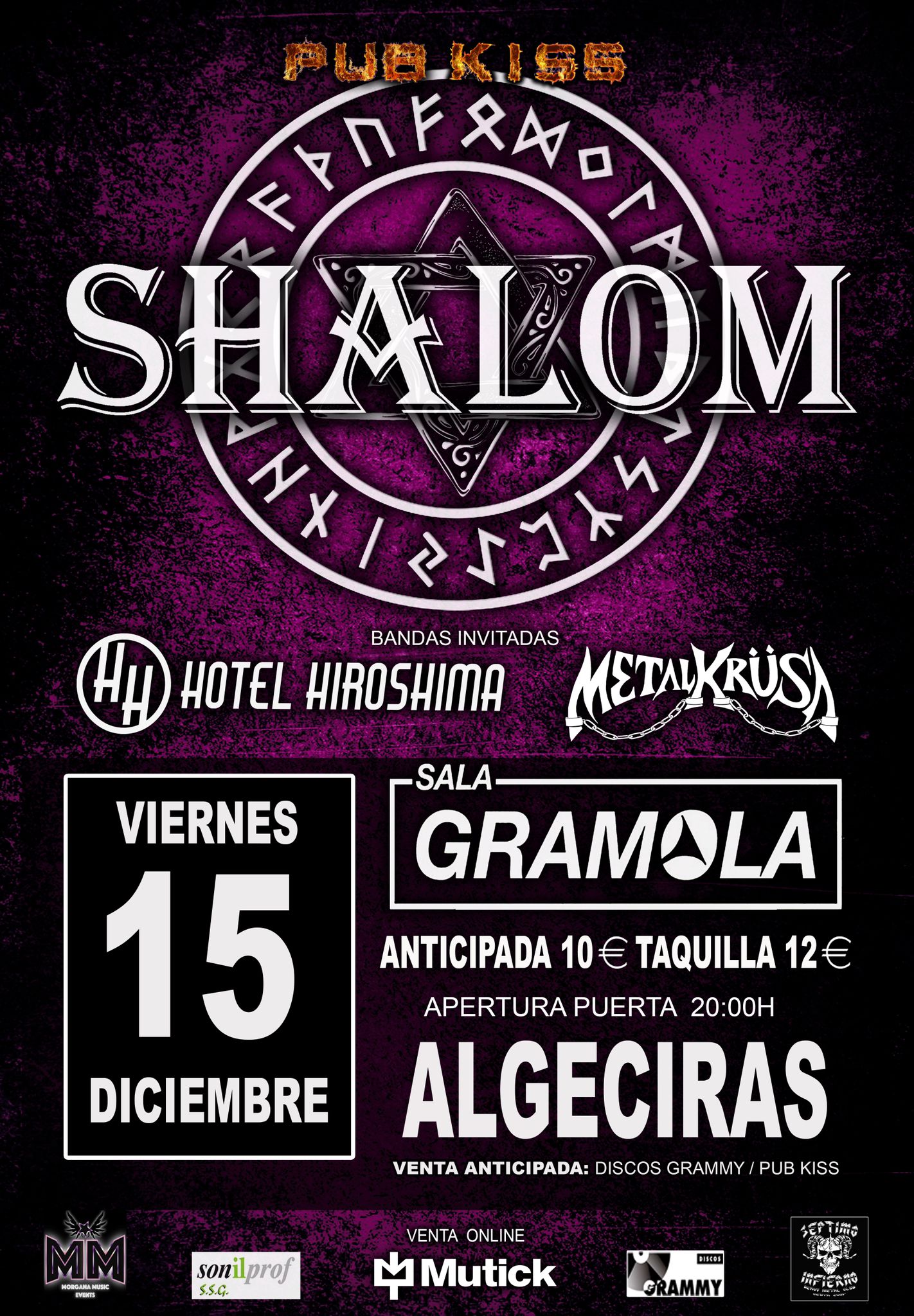 SHALOM + Hotel Hiroshima + Metalkrusa en Algeciras   - Mutick