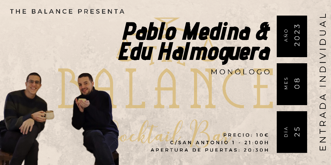 Noche de comedia con Pablo Medina y Edu Halmoguera en Gijón