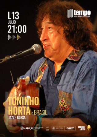 TONINHO HORTA - Tempo Club - Madrid