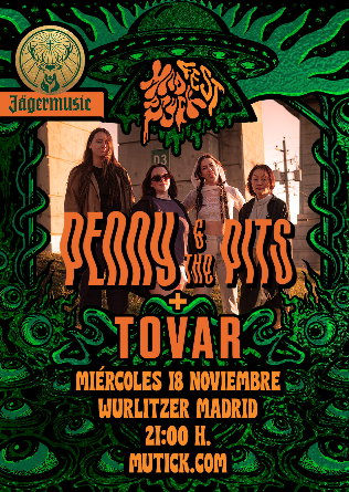 Mad Psych Fest: PENNY & THE PITS + TOVAR en Madrid