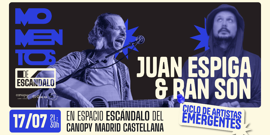 Momentos de Escandalo: JUAN ESPIGA & RAN SON + TERE! en Madrid