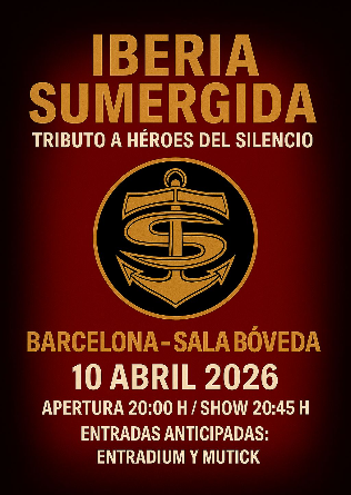 IBERIA SUMERGIDA - Tributo a Héroes del Silencio en Barcelona