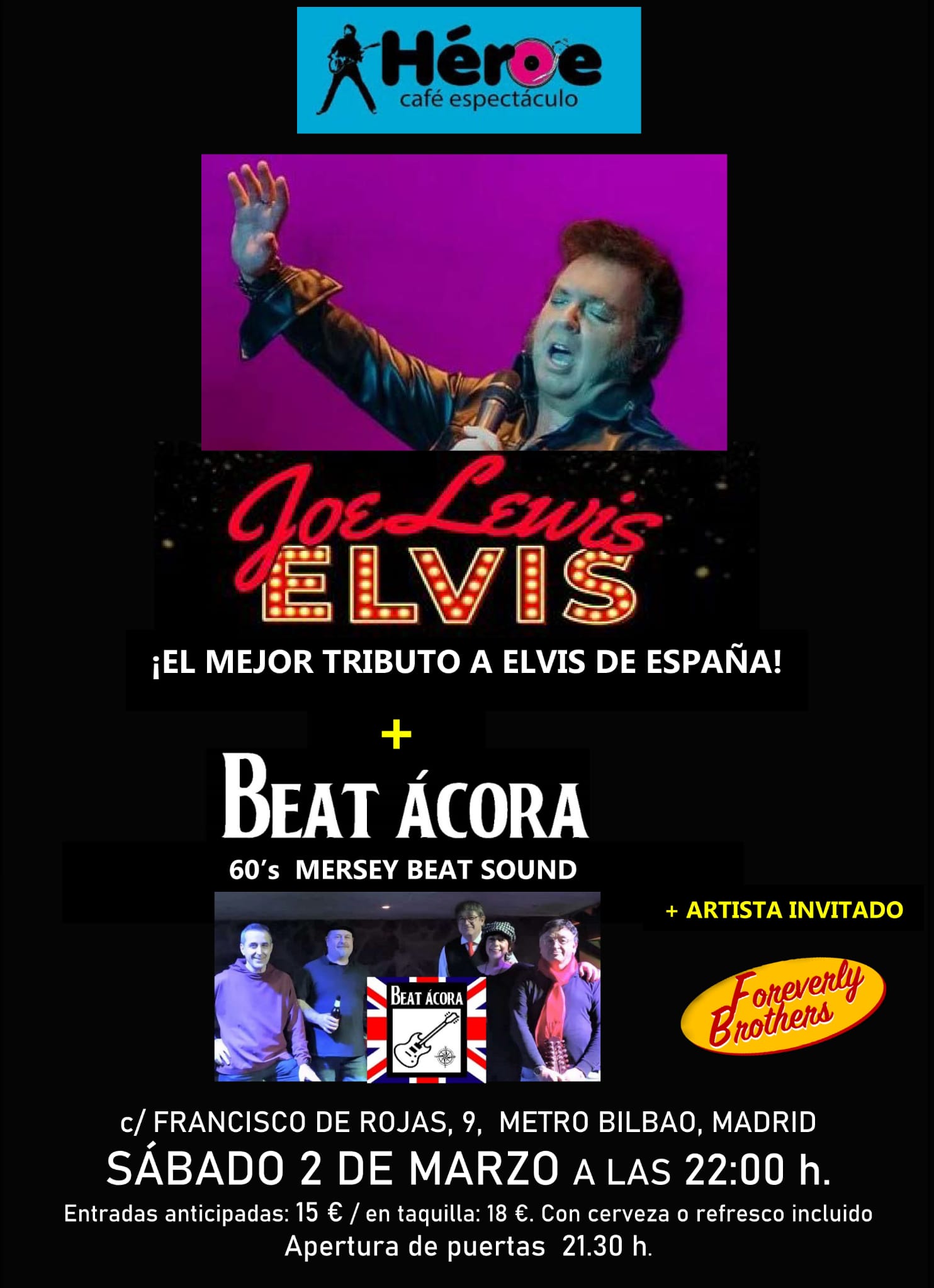 Joe Lewis Elvis + Beat Ácora and Foreverly Brothers en Madrid - Mutick