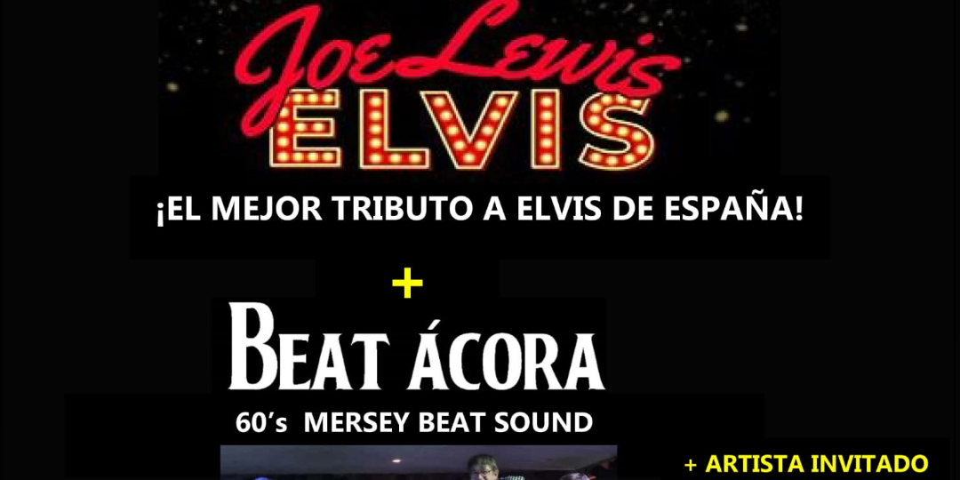 Joe Lewis Elvis + Beat Ácora and Foreverly Brothers en Madrid