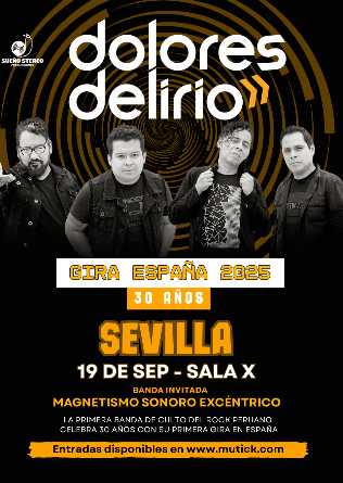 DOLORES DELIRIO en Sevilla - GIRA 30 ANIVERSARIO 