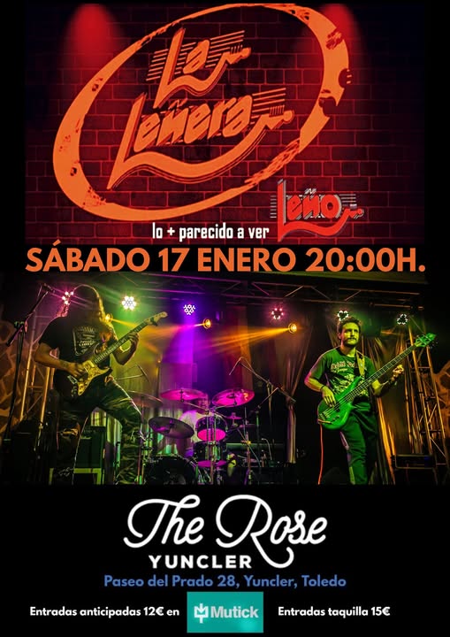 La Leñera - Tributo a Leño en The Rose Yuncler - Toledo - Mutick