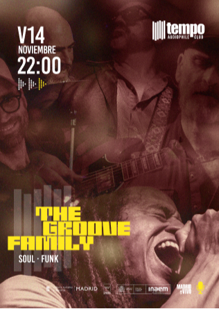 THE GROOVE FAMILY - Tempo Club - Madrid