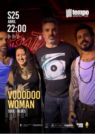 VOODOO WOMAN - Tempo Club - Madrid