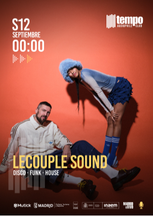 LECOUPLE SOUND - Tempo Club - Madrid