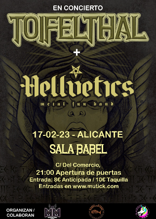 TOIFELTHAL + Hellvetics en Alicante