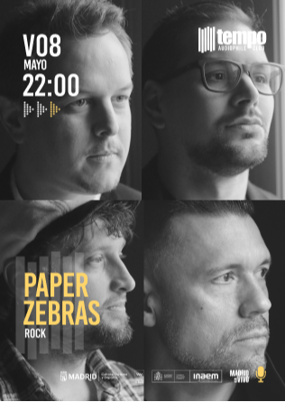 PAPER ZEBRAS - Tempo Club - Madrid