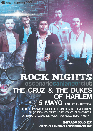 The Cruz & The Dukes of Harlem en Escenario Santander - Cantabria