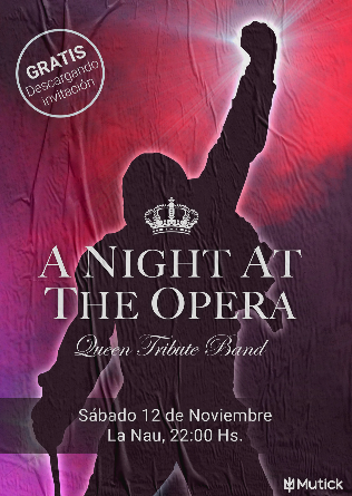 A NIGHT AT THE OPERA - Queen Tribute Band en Barcelona