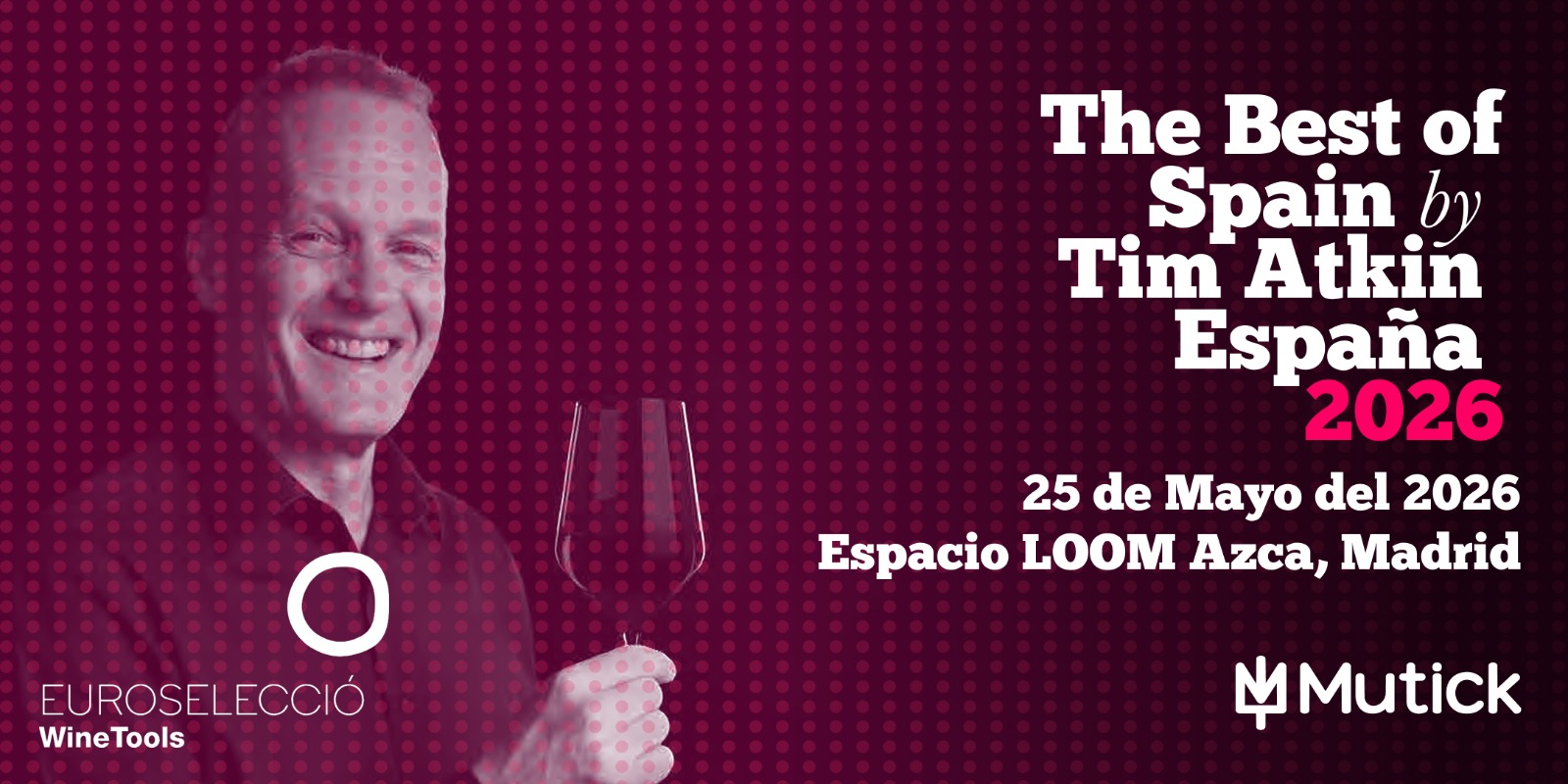Tim Atkin MW The Best of Spain 2026 - Madrid - Mutick