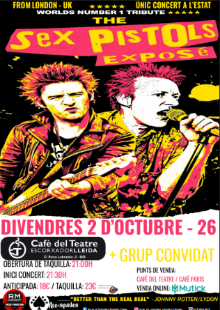 SEX PISTOLS EXPOSE (UK) en Lleida + artista invitado