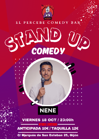 Noche de Comedia con Nene en Gijón - AGOTADAS