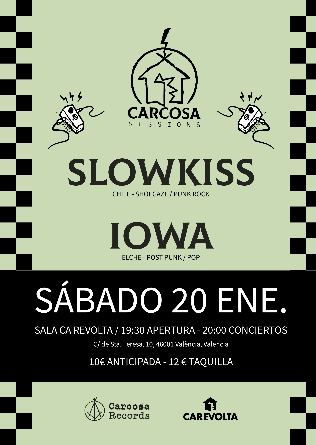 Slowkiss + IOWA en Valencia