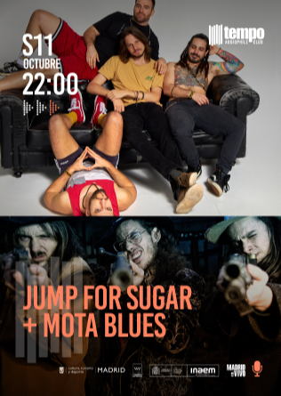 JUMP FOR SUGAR + MOTA BLUES - Tempo Club - Madrid