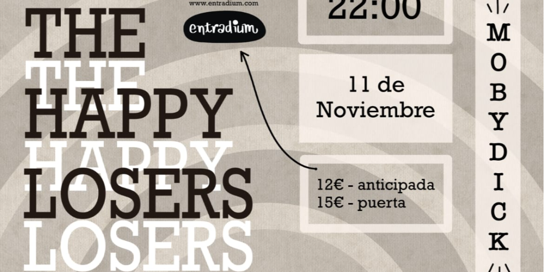 The Happy Loosers - 30 Aniversario - en Madrid