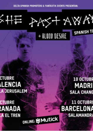 SHE PAST AWAY + Blood Desire en Valencia