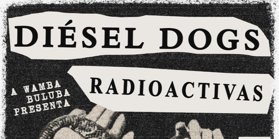 DIESEL DOGS + RADIOACTIVAS en Barcelona