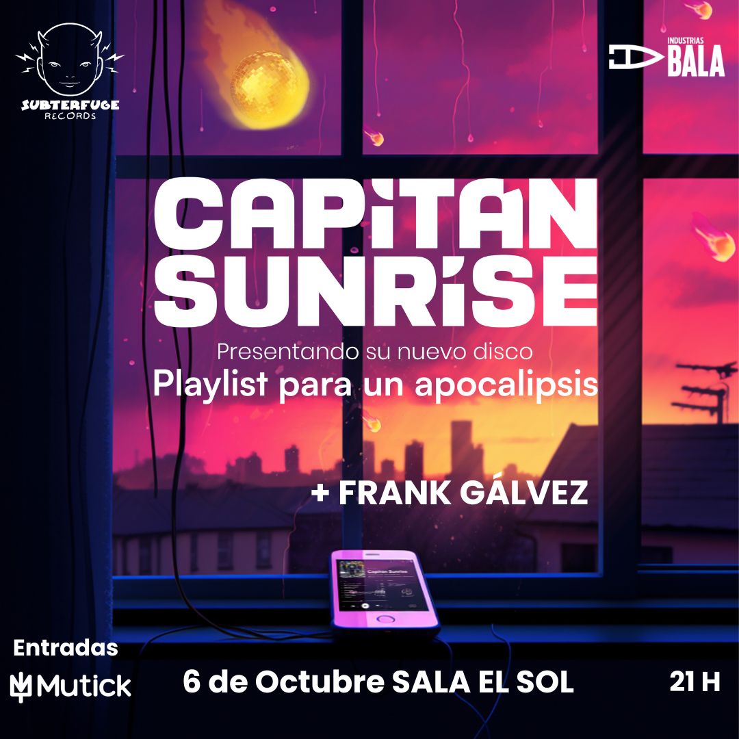 CAPITAN SUNRISE + Frank Gálvez en Madrid - Mutick