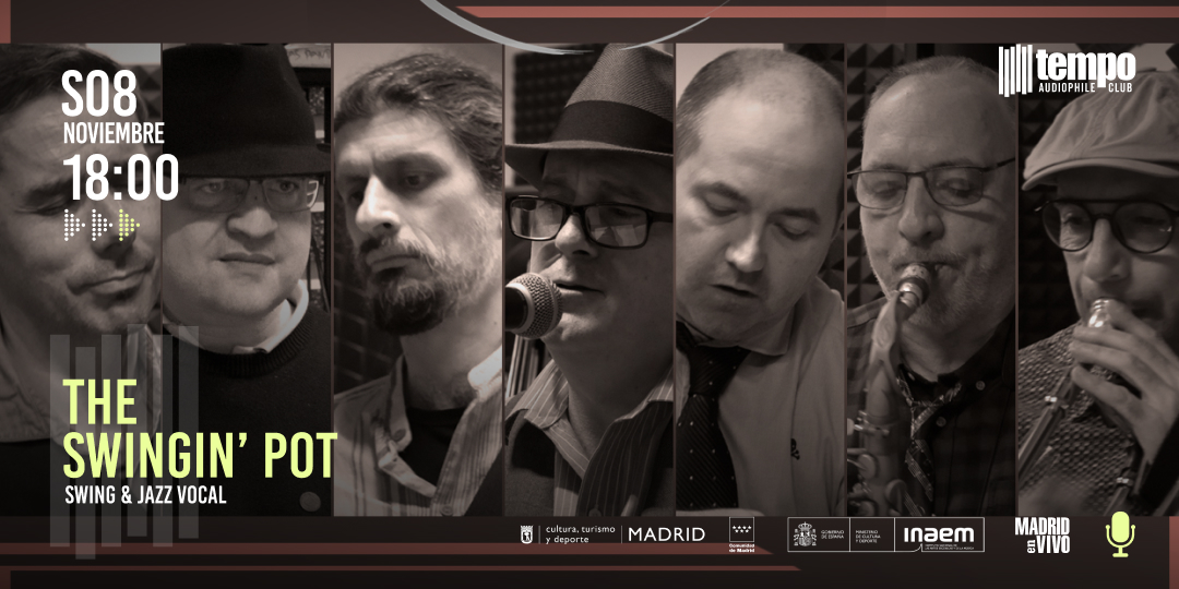 THE SWINGIN’ POT - Tempo Club - Madrid