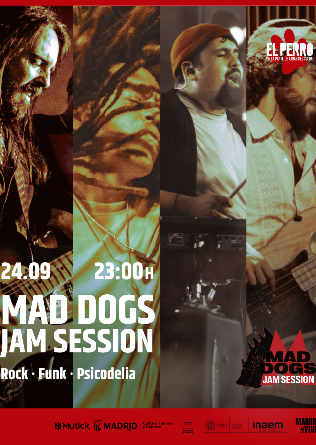 MAD DOGS Jam Session - El Perro - Madrid