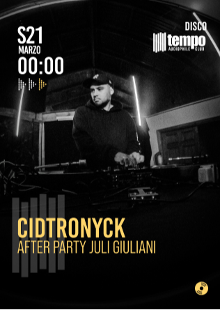 CIDTRONYCK - Tempo Club Madrid