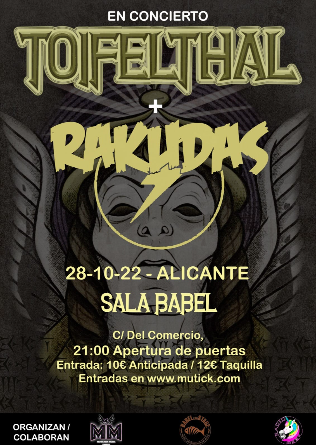TOIFELTHAL + Rakudas en Alicante