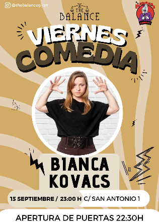 Noche de comedia con Bianca Kovacs en Gijón