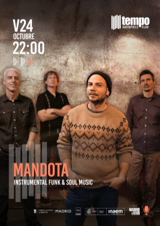 MANDOTA en Tempo Club Madrid