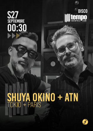 SHUYA OKINO + ATN (TOKIO + PARIS) en Tempo Club - Madrid