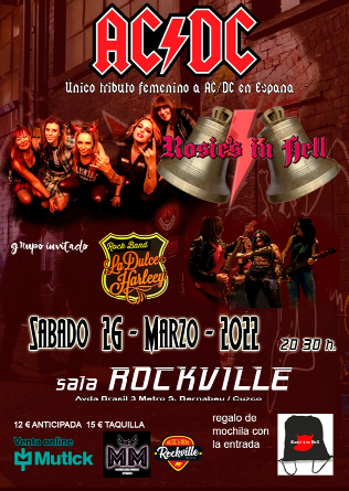 ROSIE´S IN HELL - tributo AC/DC + DULCE HARLEEY ROCK BAND en Madrid 
