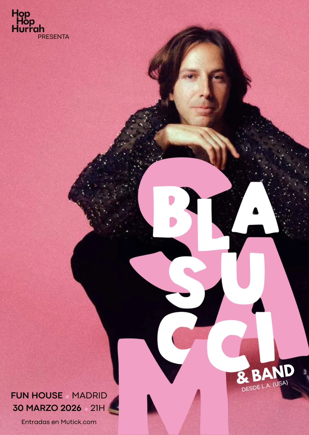 SAM BLASUCCI (con banda) en Madrid - Mutick