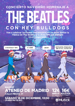 HEY BULLDOGS en Ateneo, Madrid - Concierto Navideño con The Beatles