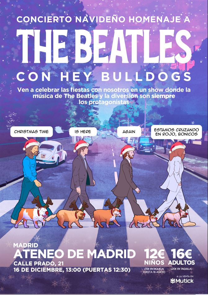 HEY BULLDOGS en Ateneo, Madrid - Concierto Navideño con The Beatles - Mutick