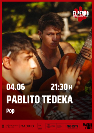 PABLITO TEDEKA - El Perro Club - Madrid