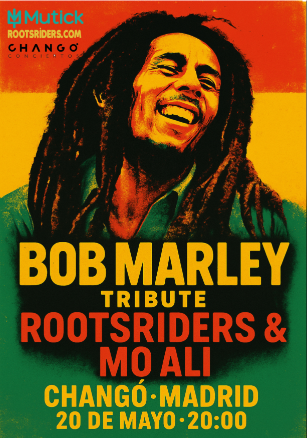ROOTSRIDERS feat Mo Ali - Tributo a Bob Marley en Madrid - Mutick