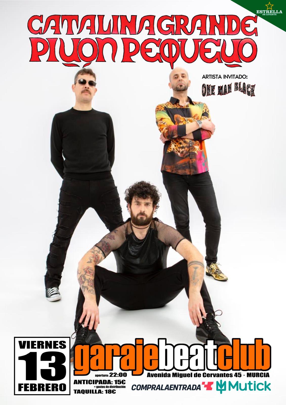 CATALINA GRANDE PIÑON PEQUEÑO + One Man Black en Murcia - Mutick