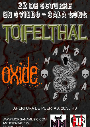 TOIFELTHAL + Oxide + Mamba Negra en Oviedo