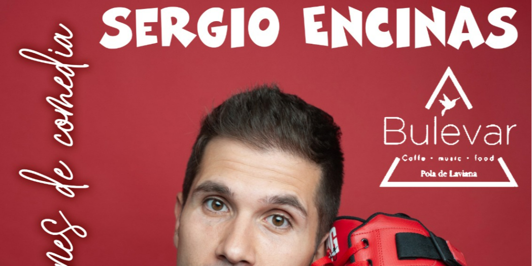 Viernes de comedia en Bulevar con SERGIO ENCINAS