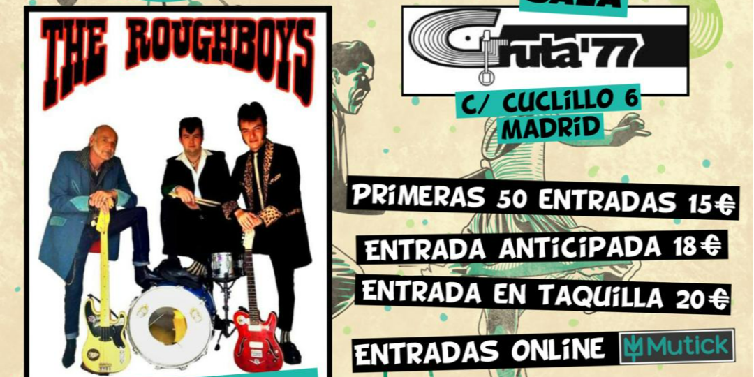The Roughboys (Fr) + Los Stratofighters en Madrid