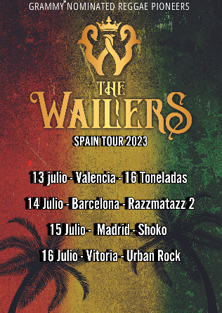 The WAILERS en Barcelona - APLAZADO A 2024