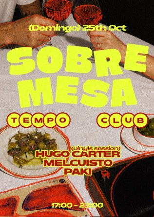 SOBREMESA · EPISODIO 001 - Tempo Club - Madrid