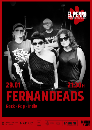 FERNADEADS - El Perro Club - Madrid
