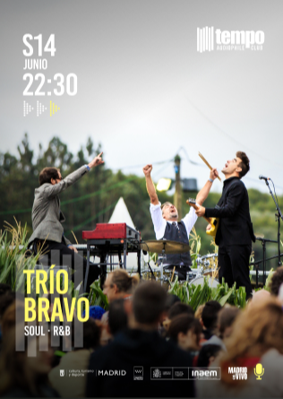 TRÍO BRAVO - Tempo Club Madrid